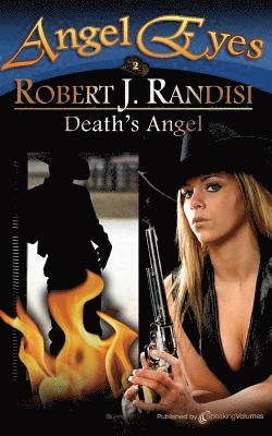 Robert J. Randisi - Death's Angel: Angel Eyes, Häftad