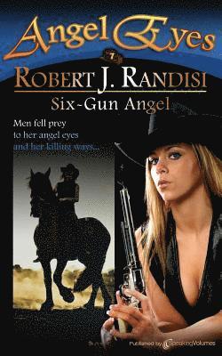Robert J. Randisi - Six-Gun Angel, Häftad