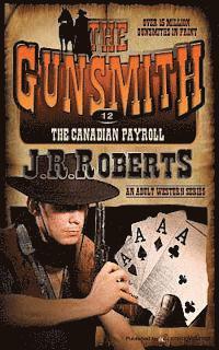 J. R. Roberts - The Canadian Payroll, Häftad