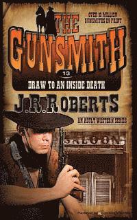 J. R. Roberts - Draw to an Inside Death, Häftad