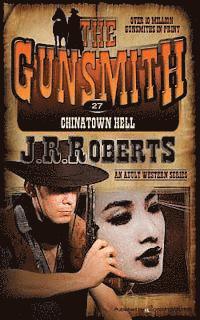 J. R. Roberts - Chinatown Hell, Häftad
