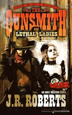 J. R. Roberts - Lethal Ladies, Häftad. Tillgänglighet: Lägg i varukorg