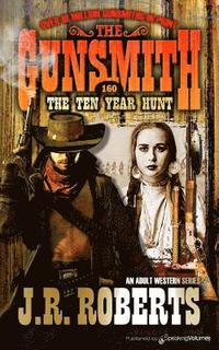 bokomslag The Ten Year Hunt