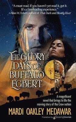 The Glory Days of Buffalo Egbert 1
