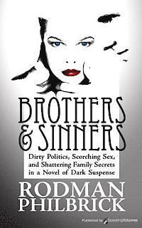 Rodman Philbrick - Brothers and Sinners, Häftad