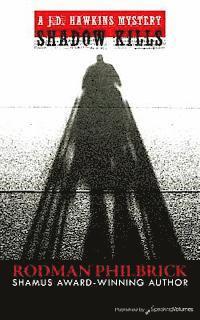 Rodman Philbrick - Shadow Kills, Häftad