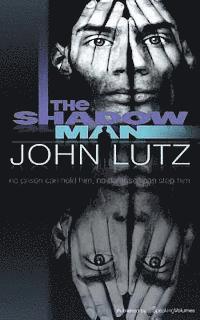 John Lutz - The Shadow Man, Häftad