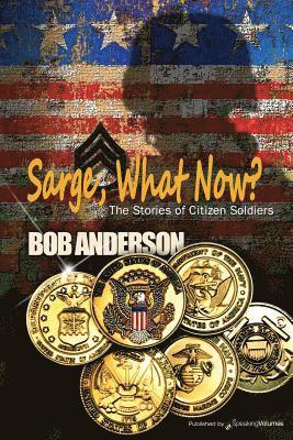 Bob Anderson - Sarge, What Now?, Häftad
