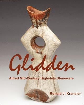 Ronald J Kransler, Ronald J. Kransler - Glidden Pottery, Häftad