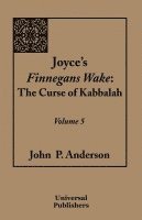 John P Anderson, John P. Anderson - Joyce's Finnegans Wake, Häftad