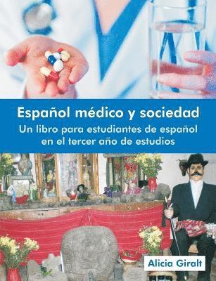 bokomslag Espanol Medico y Sociedad