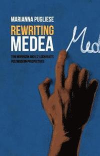 bokomslag Rewriting Medea