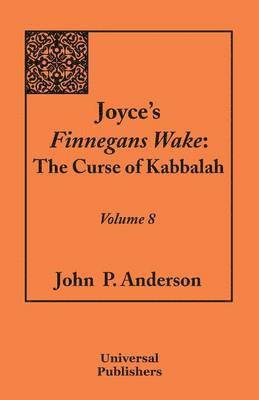 John P Anderson - Joyce's Finnegans Wake, Häftad