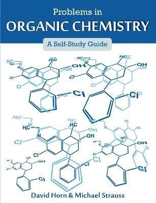 David Horn, Michael Strauss - Problems in Organic Chemistry, Häftad