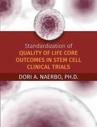 bokomslag Standardization of Quality of Life Core Outcomes in Stem Cell Clinical Trials