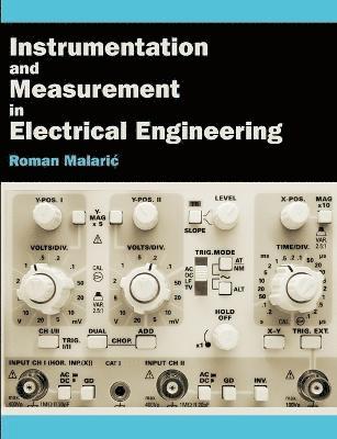 Instrumentation and Measurement in Electrical Engineering 1