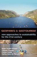 Neda Torabi Farsani, Celeste Coelho, Carlos Costa - Geoparks and Geotourism, Häftad