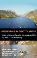 bokomslag Geoparks and Geotourism