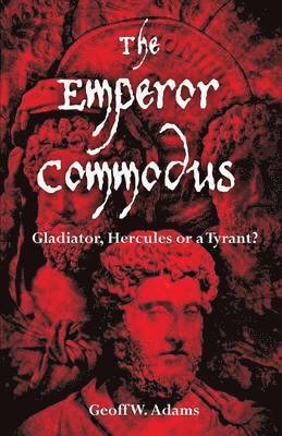 bokomslag Emperor Commodus