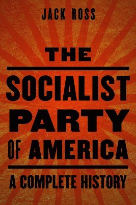 bokomslag The Socialist Party of America