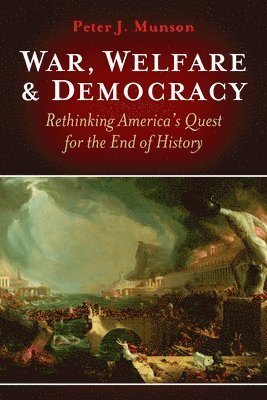 War, Welfare & Democracy 1