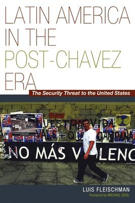 Latin America in the Post-Chavez Era 1