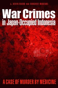 bokomslag War Crimes in Japan-Occupied Indonesia