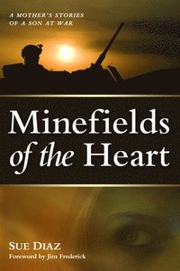 bokomslag Minefields of the Heart