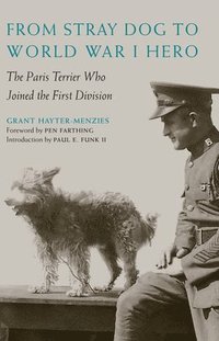 bokomslag From Stray Dog to World War I Hero