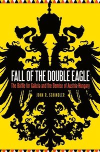 bokomslag Fall of the Double Eagle