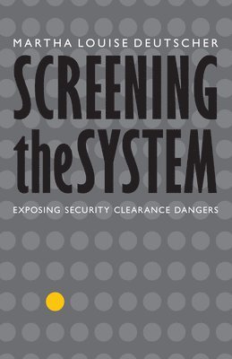 Screening the System 1