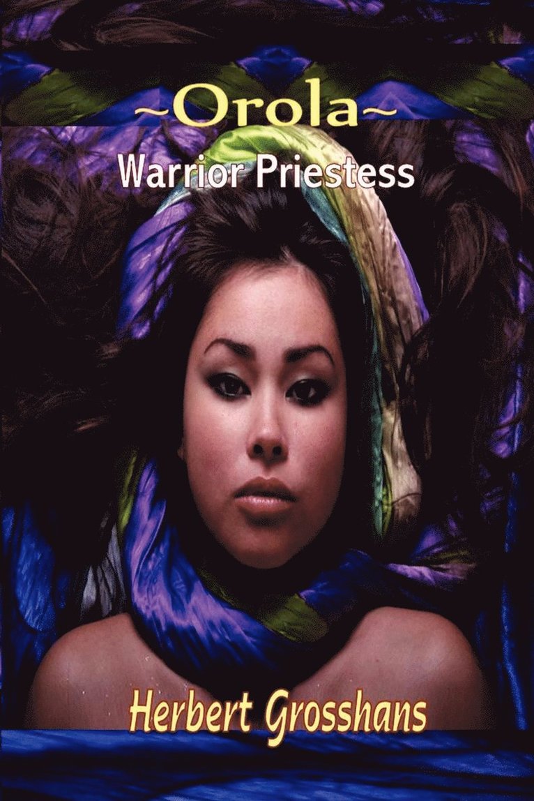 Orola, Warrior Princess 1