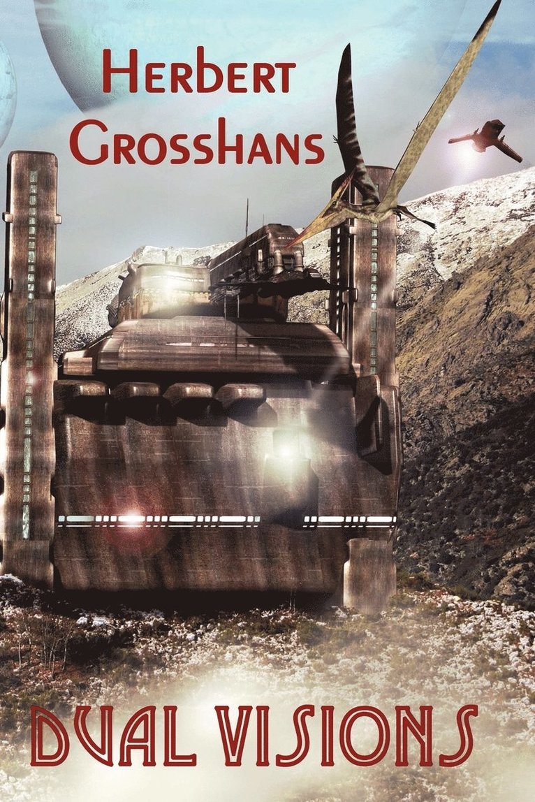 Herbert Grosshans - Dual Visions, Häftad