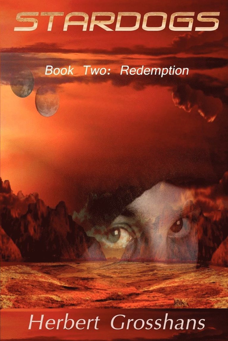 Herbert Grosshans - Stardogs 2, Redemption, Häftad