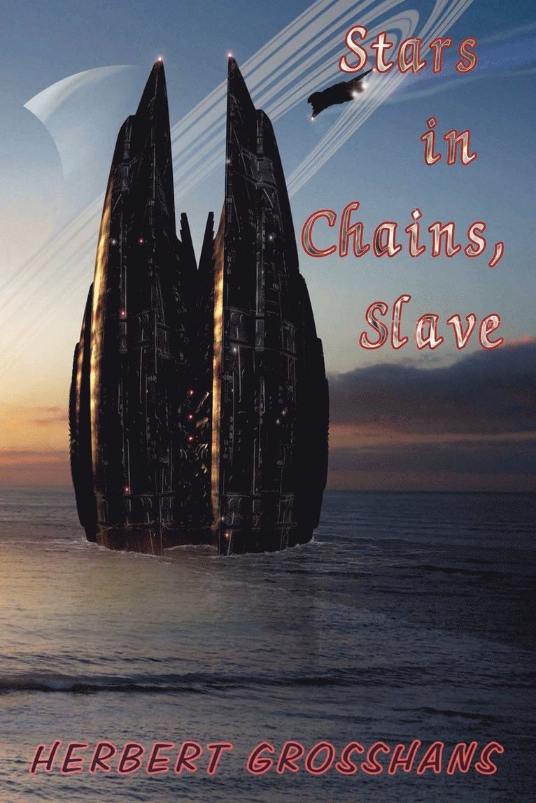 Stars in Chains, Book 1 1