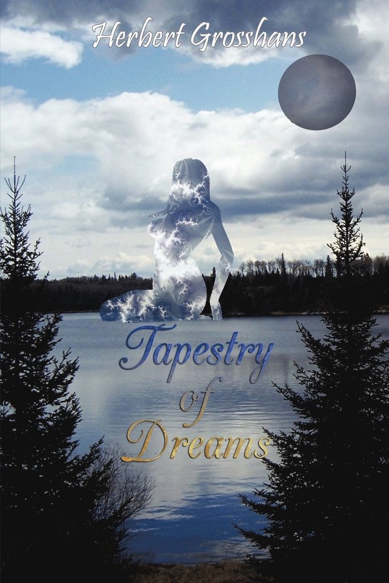 Herbert Grosshans - Tapestry of Dreams, Häftad