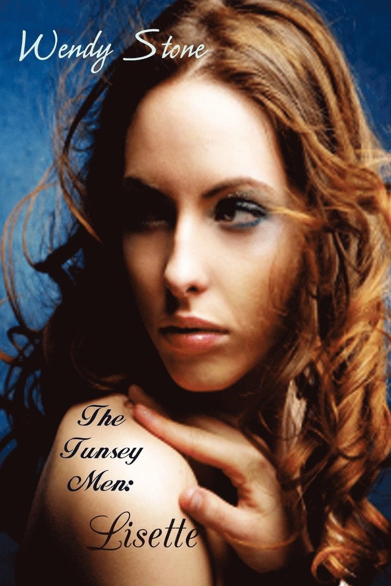 Wendy Stone - Tunsey Men 1, Häftad