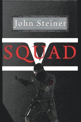 John Steiner - Squad V, Häftad