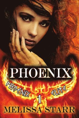 Melissa Starr - Phoenix, Häftad