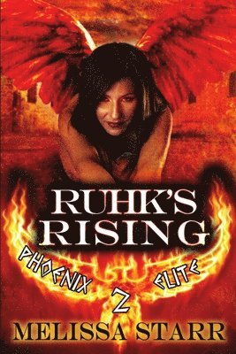Melissa Starr - Ruhk's Rising, Häftad