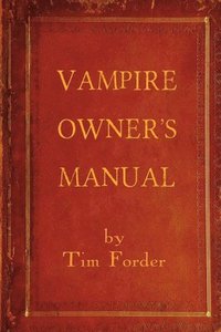 bokomslag Vampire Owner's Manual