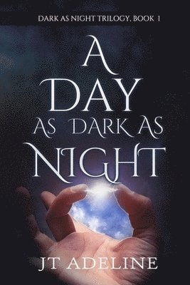 Day as Dark as Night