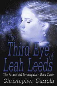 bokomslag The Third Eye of Leah Leeds