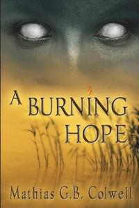 bokomslag A Burning Hope