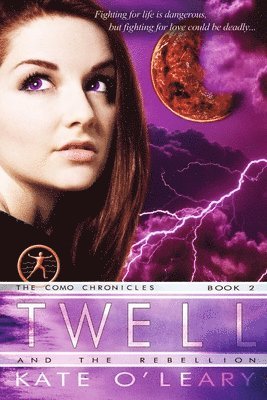 Twell and the Rebellion 1