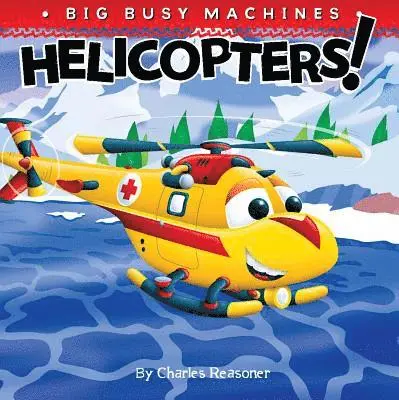 Charles Reasoner - Helicopters!, Häftad. Tillgänglighet: Lägg i varukorg
