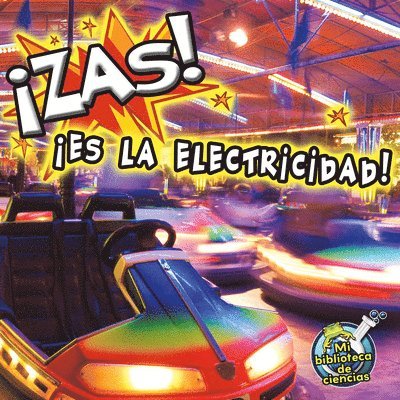 Buffy Silverman - Silverman, B: Zas Es la electricidad, Häftad