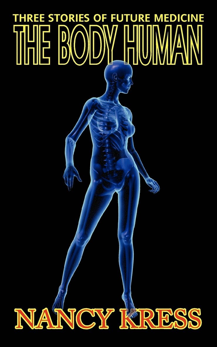 Nancy Kress - Body Human, Häftad