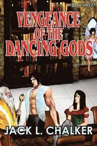 bokomslag Vengeance of the Dancing Gods (Dancing Gods
