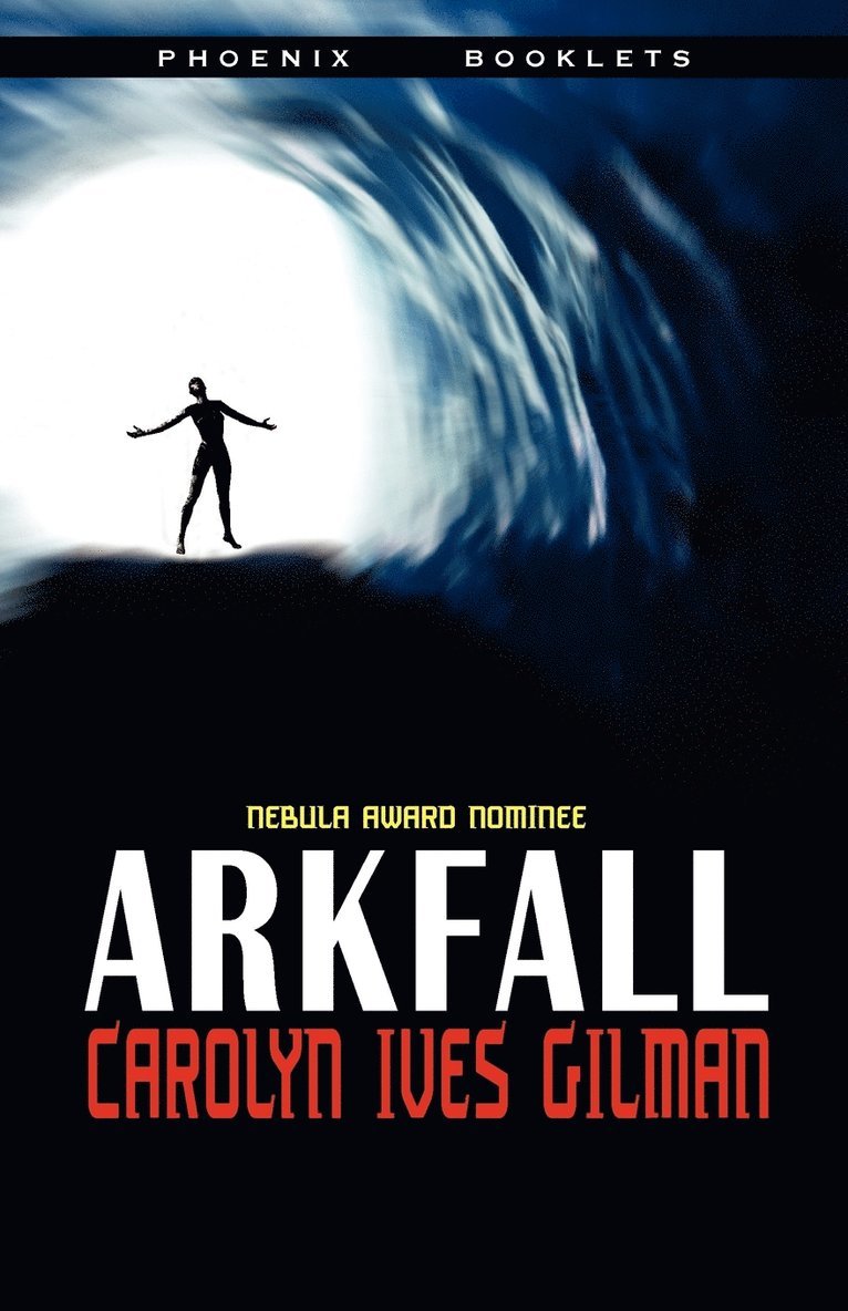 Arkfall-Nebula Nominated Novella 1